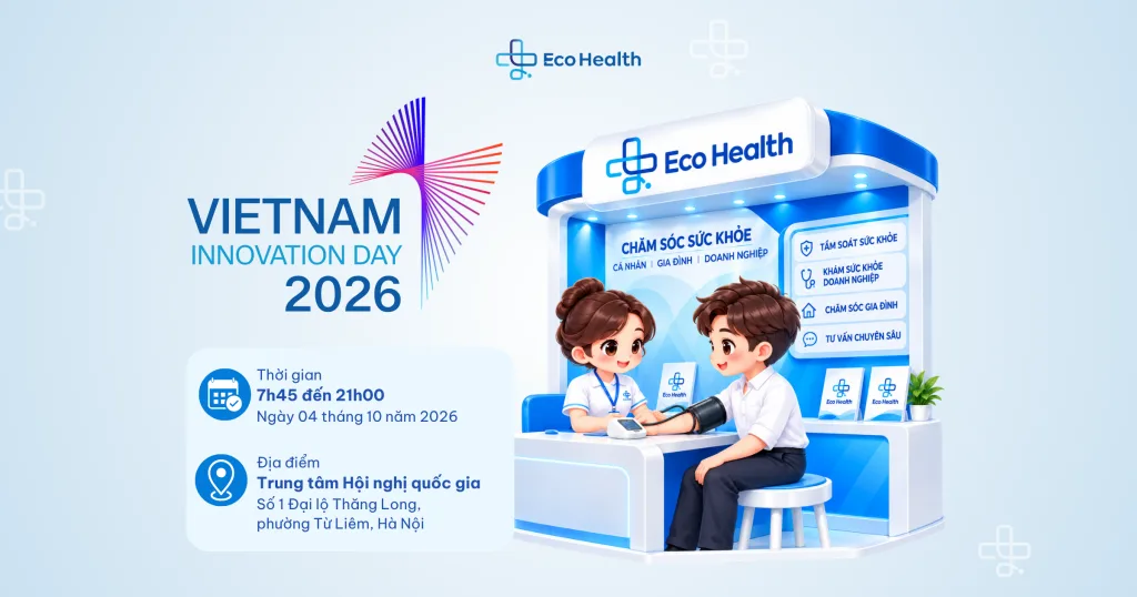 Eco Health tại Vietnam Innovation Day 2026: một ngày “lắng nghe cơ thể” giữa ngày hội đổi mới sáng tạo